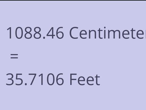 1088.46 CM TO FEET