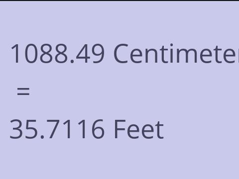 1088.49 CM TO FEET