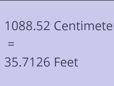 1088.52 CM TO FEET