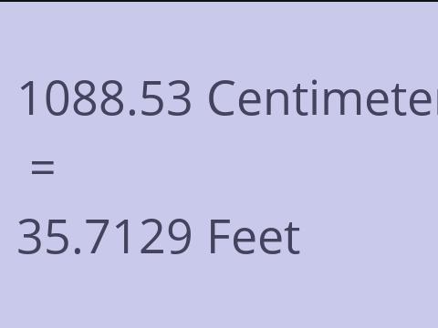 1088.53 CM TO FEET