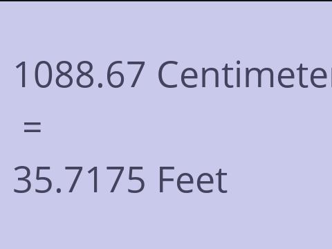 1088.67 CM TO FEET