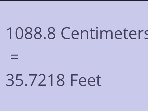 1088.8 CM TO FEET