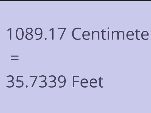 1089.17 CM TO FEET