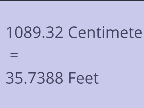 1089.32 CM TO FEET