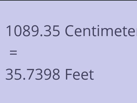 1089.35 CM TO FEET