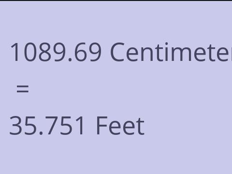 1089.69 CM TO FEET