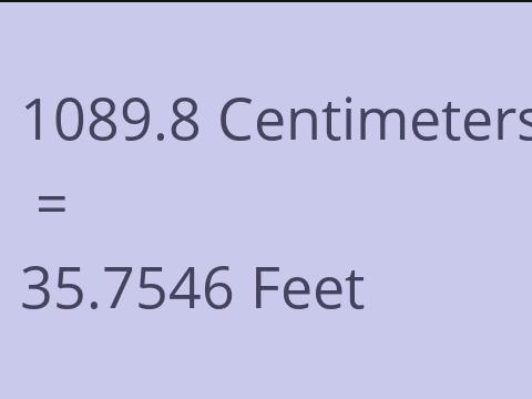 1089.8 CM TO FEET