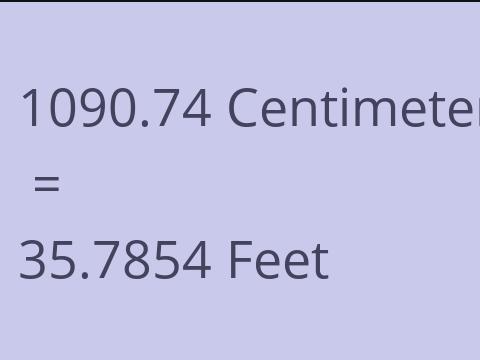 1090.74 CM TO FEET