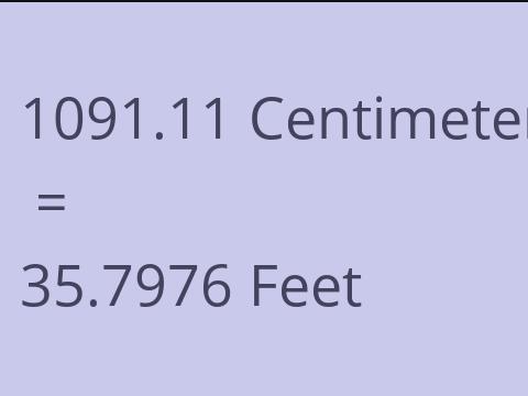 1091.11 CM TO FEET