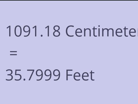 1091.18 CM TO FEET