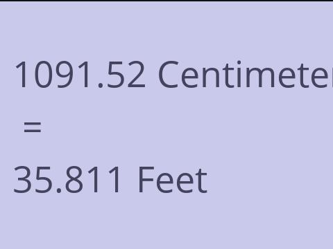 1091.52 CM TO FEET