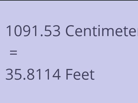 1091.53 CM TO FEET