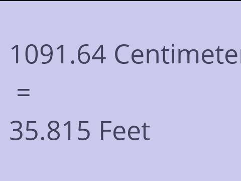 1091.64 CM TO FEET