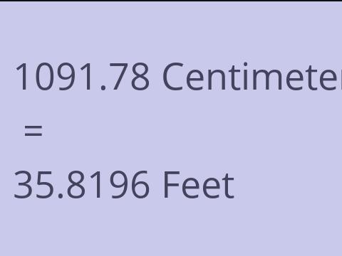 1091.78 CM TO FEET