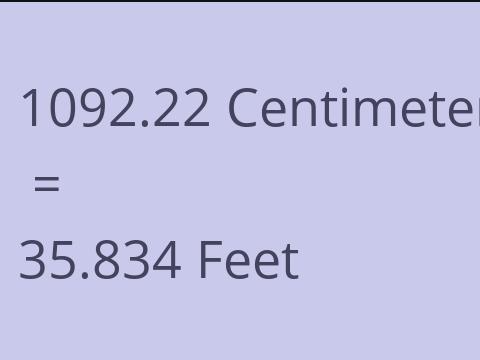 1092.22 CM TO FEET