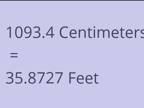 1093.4 CM TO FEET