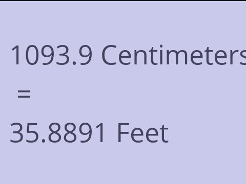 1093.9 CM TO FEET