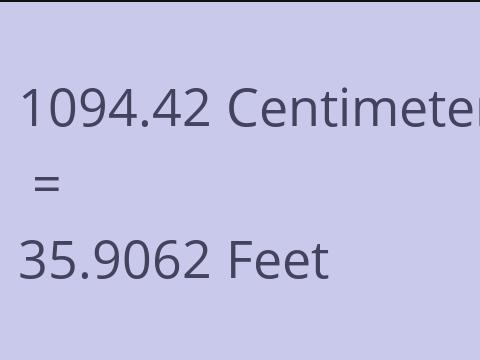 1094.42 CM TO FEET