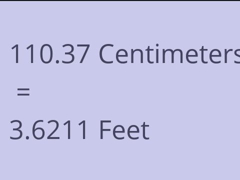 110.37 CM TO FEET