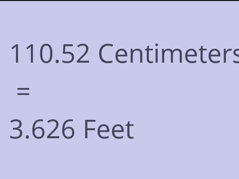 110.52 CM TO FEET