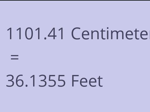 1101.41 CM TO FEET