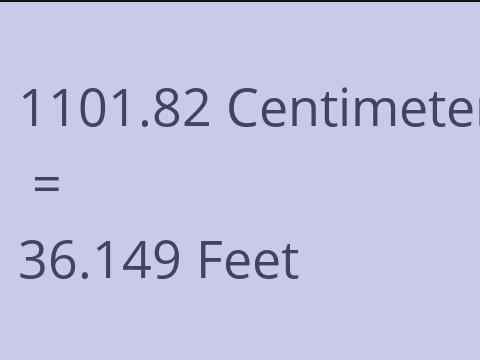 1101.82 CM TO FEET