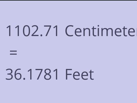 1102.71 CM TO FEET