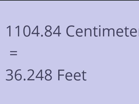 1104.84 CM TO FEET