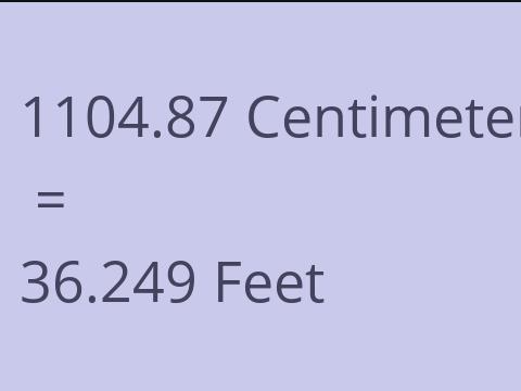 1104.87 CM TO FEET