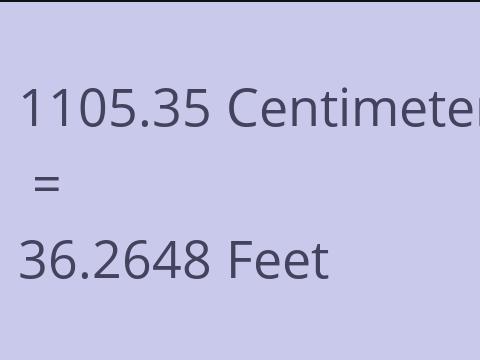 1105.35 CM TO FEET