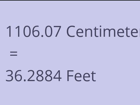 1106.07 CM TO FEET