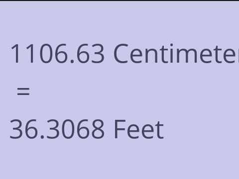 1106.63 CM TO FEET