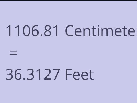 1106.81 CM TO FEET