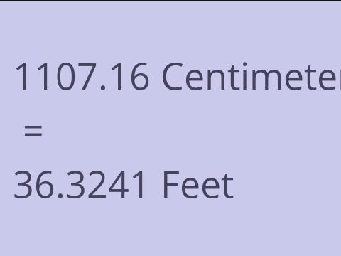 1107.16 CM TO FEET