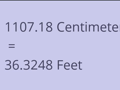 1107.18 CM TO FEET