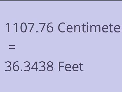 1107.76 CM TO FEET