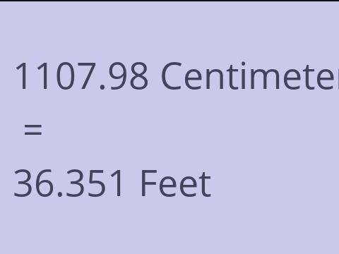 1107.98 CM TO FEET