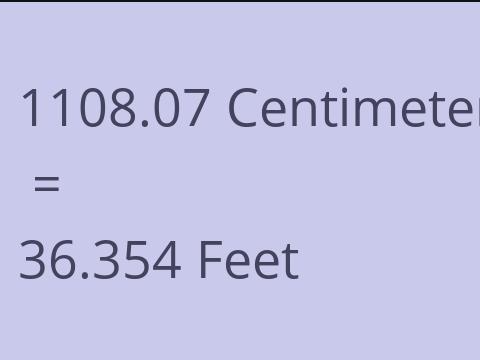 1108.07 CM TO FEET