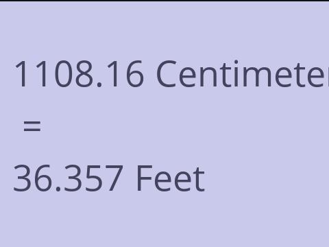 1108.16 CM TO FEET