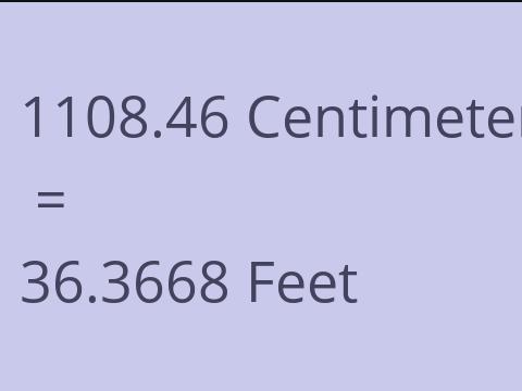 1108.46 CM TO FEET