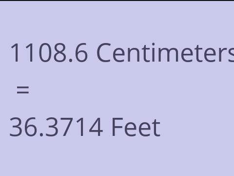 1108.6 CM TO FEET