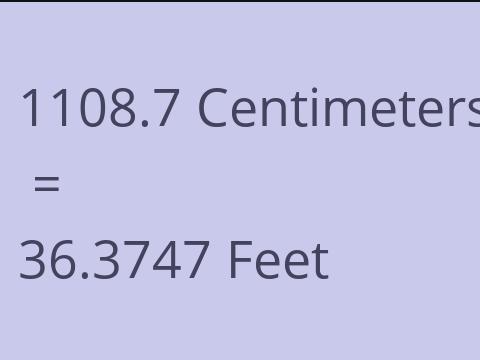 1108.7 CM TO FEET