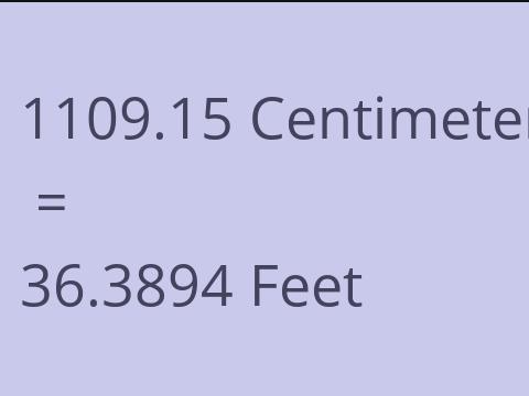 1109.15 CM TO FEET