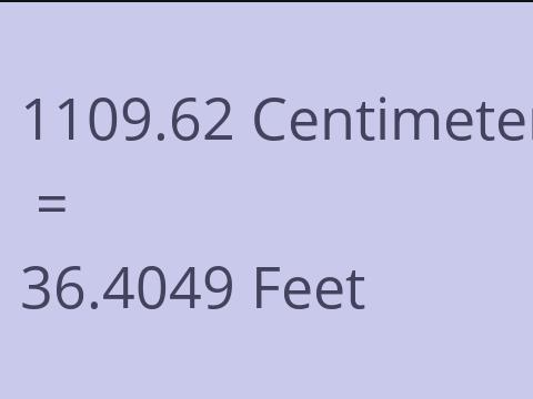 1109.62 CM TO FEET