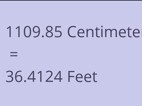 1109.85 CM TO FEET