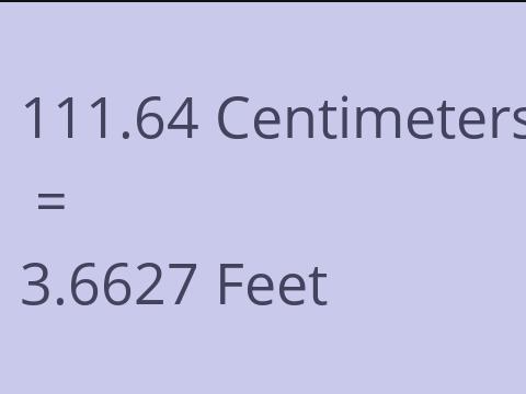 111.64 CM TO FEET