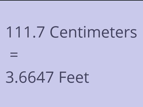 111.7 CM TO FEET