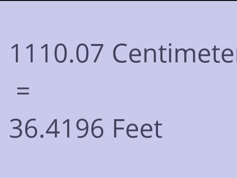 1110.07 CM TO FEET