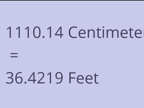 1110.14 CM TO FEET