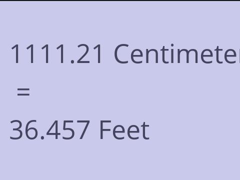 1111.21 CM TO FEET